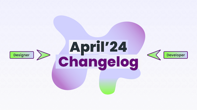 April 2024 Changelog